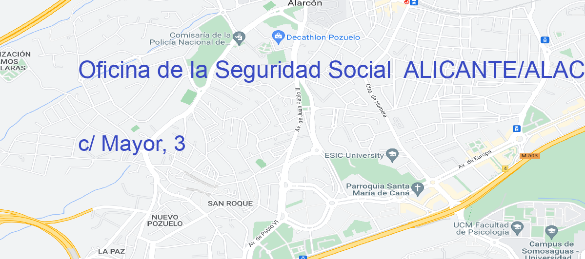 Oficina Calle c/ Mayor, 3 en Alicante/Alacant - Oficina de la Seguridad Social 